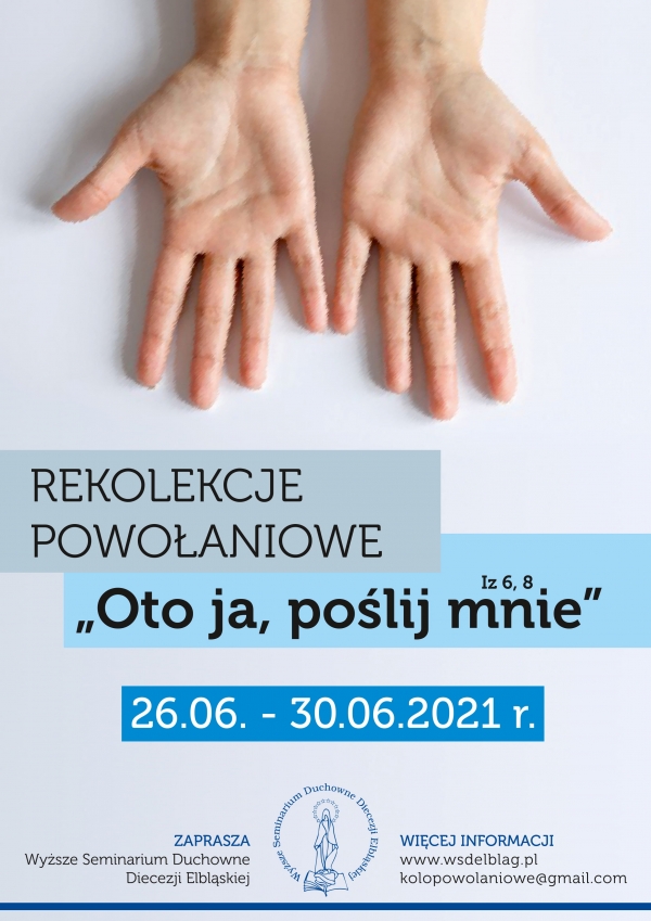 Rekolekcje Powoaniowe Oto ja polij mnie czerwiec 2021 1 1 1