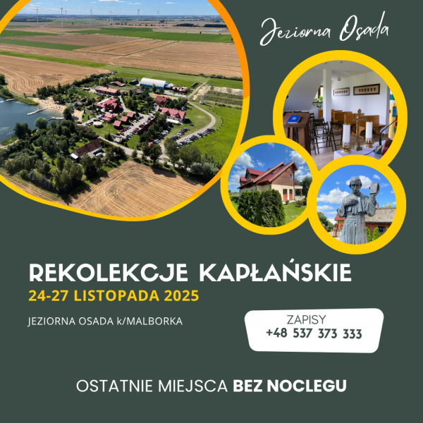 rekolekcje kapaskie dochodzacy2